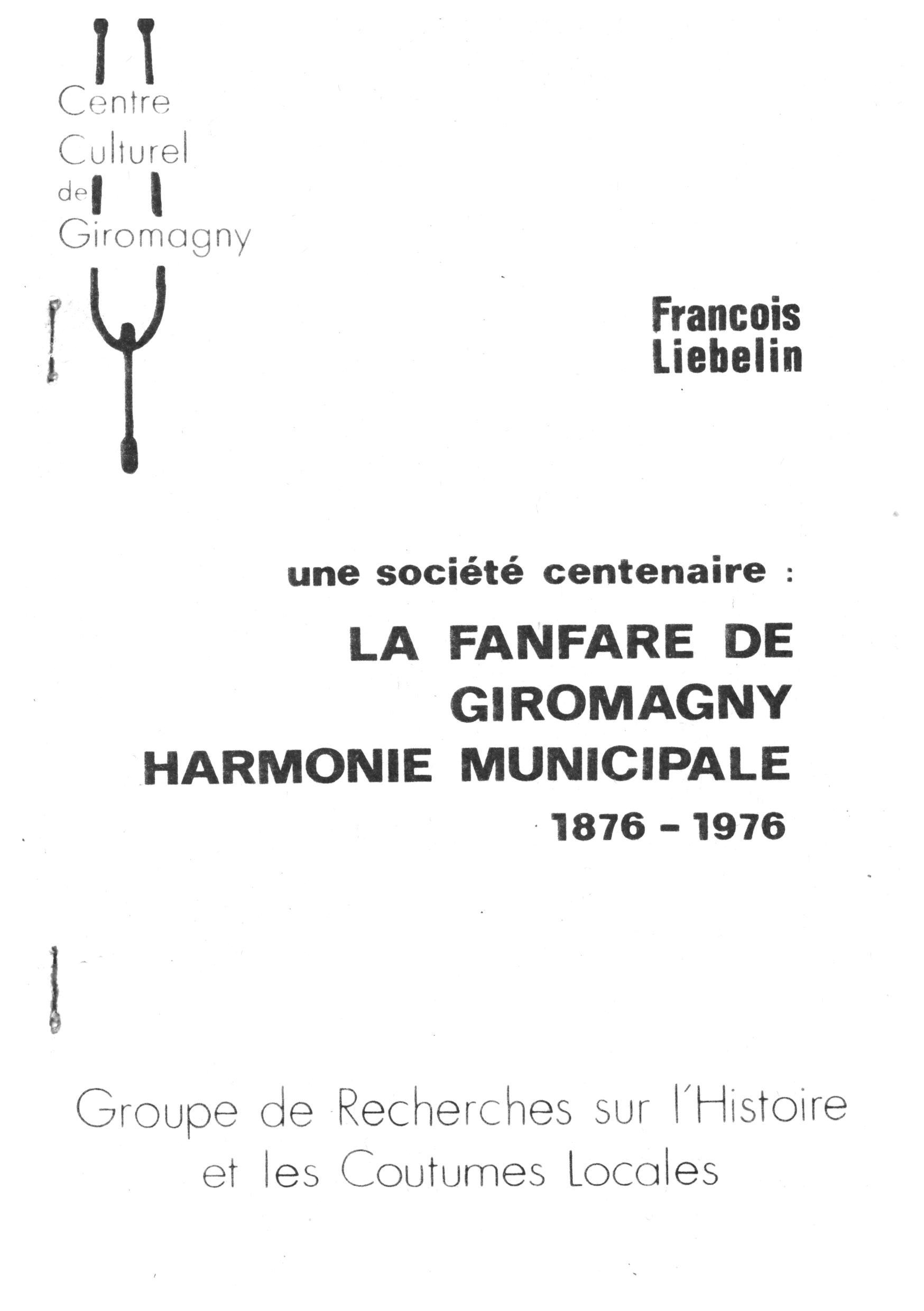 La fanfare de Giromagny 1876-1976
